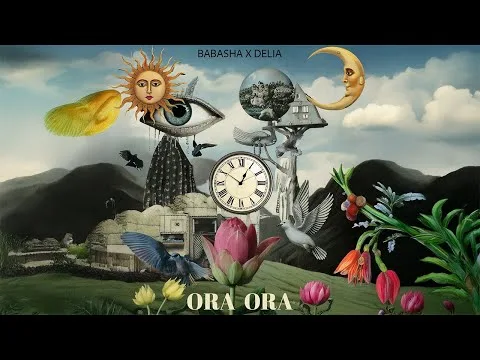 BABASHA x ‪@Delia‬ – Ora, Ora