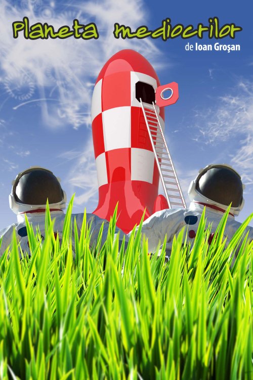 Planeta mediocrilor
